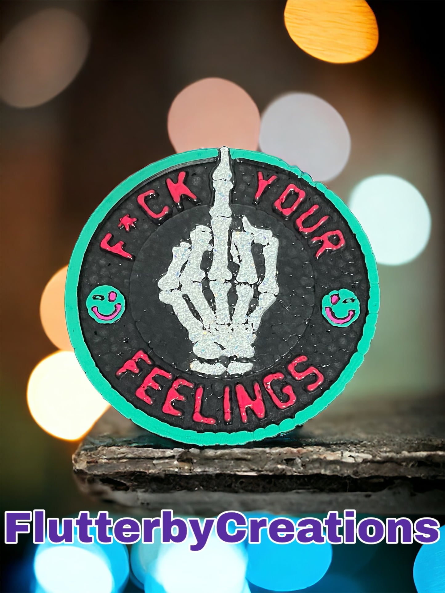 F*** your feelings