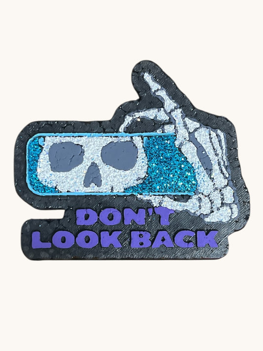 Dont look back